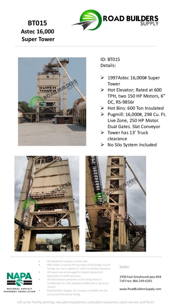 BT015 Astec 8 TON SUPER TOWER